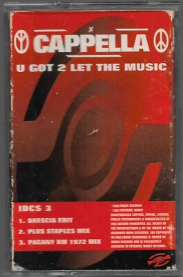 Cappella U Got 2 Let The Music CASSETTE SINGLE Electronic Trance, Deep House