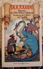 Smith of Wooton Major & Farmer Giles Of Ham J R R Tolkien Ballantine Books 1982