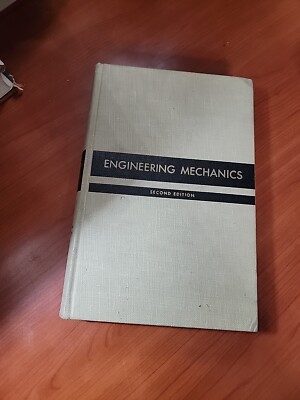 Engineering Mechanics, Parts I and II (Contains both Part I: Statics and Part ..