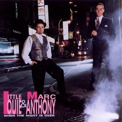 When the Night Is Over by Little Louie & Marc Anthony [Audio CD]