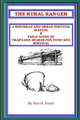 Foster - RURAL RANGER A SUBURBAN AND URBAN SURVIVAL MANUAL  FIELD GUI - X555z
