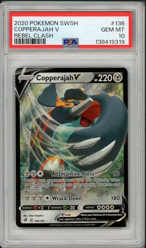 2020 Pokemon SWSH Rebel Clash Copperajah V #136 PSA 10