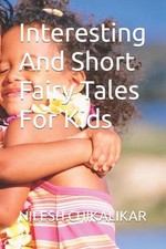 Interesting And Short Fairy Tales For Kids