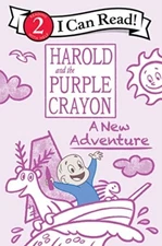 Harold and the Purple Crayon: a New Adventure Paperback Alexandra