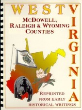 McDowell/Raleigh/Wyoming County WV Beckley Pineville  West Virginia history