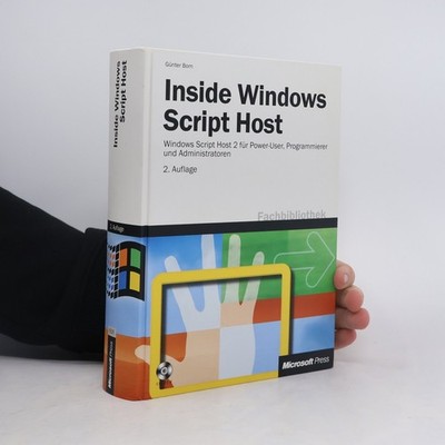 Inside Windows Script Host - 2. Auflage  |  Günter Born