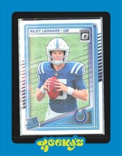 2025 Riley Leonard Donruss Optic #255 Base Rated Rookie (RC) Colts $2MIN ORDER