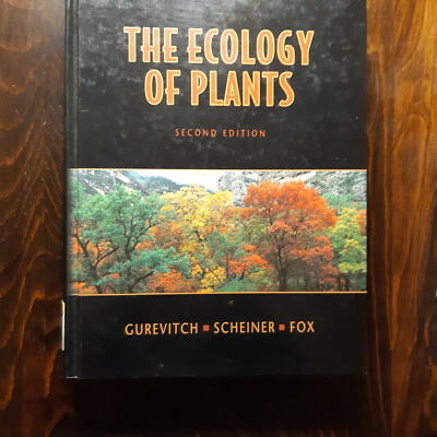 Gurevitch et al.: The Ecology of Plants  second edition