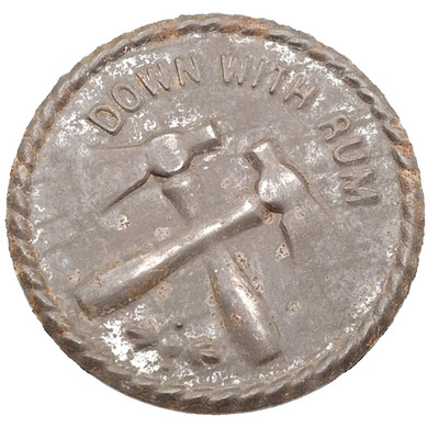 Vintage Temperance Movement Badge Token Down With Rum Crossed Axes Pin
