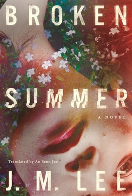 Broken Summer: A Novel by J.M. Lee PAPERBACK 9781662505041