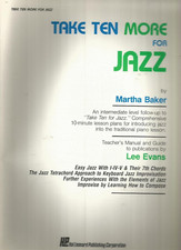 MARTHA BAKER TAKE TEN MORE FOR JAZZ MUSIC BOOK FOR PIANO SONGBOOK NEW ON SALE