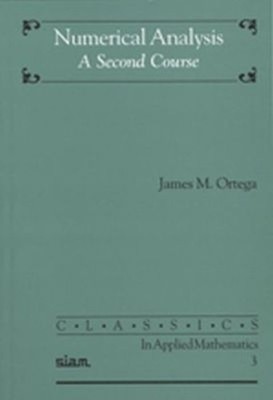 Numerical Analysis by James M. Ortega - 9780898712506