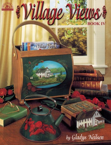 VILLAGE VIEWS Book IV by Gladys Neilsen Decorative Painting Pattern BOOK - OOP