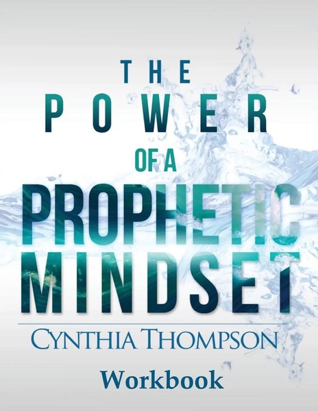 Cynthia Thompson | The Power Of A Prophetic Mindset Workbook | Taschenbuch-image