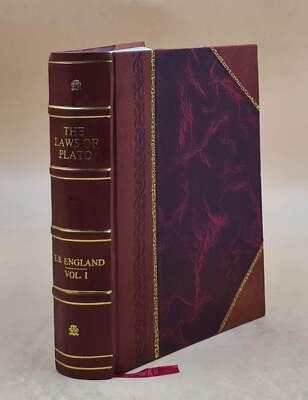 The Laws Of Plato Vol-I (Book-I-Iv) Volume 1 1921 By England E. B. Leather Bound