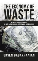 Oksen Babakhanian | The Economy Of Waste | Buch | Englisch (2021) | Gebunden