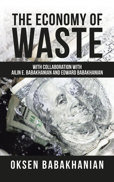 Oksen Babakhanian | The Economy Of Waste | Buch | Englisch (2021) | Gebunden-image