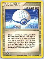 Team Aqua Ball 75/95 EX Team Magma vs Team Aqua Uncommon Trainer
