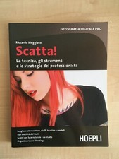 SCATTA! - Riccardo Meggiato - 9788820356682