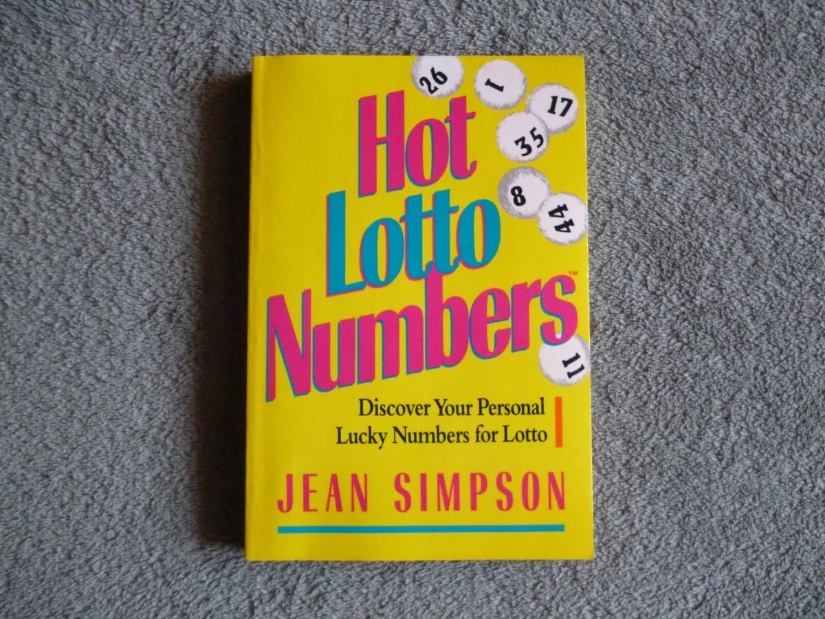 HOT LOTTO NUMBERS BY JEAN SIMPSON DISCOVER YOUR PERSONAL LUCKY
