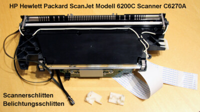 Belichtungseinheit HP Hewlett Packard ScanJet Modell 6200C Scanner C6270A kompl.