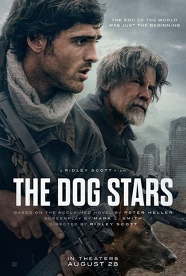 The Dog Stars 2026 Movie Poster Josh Brolin 11x17''24x36''27x40'' Jacob Elordi