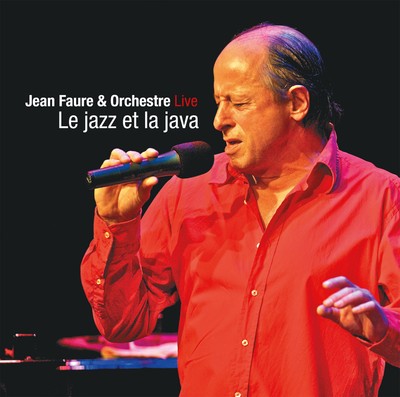 CD Jean Faure and Orchestre Le Jazz Et La Java