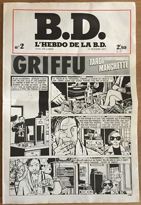 B.D. L'Hebdo de la B.D. n°2 1977,  Griffu, Tardi, Manchette, comme neuf/wie neu!