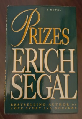 PRIZES a novel by Erich Segal (1995) - LIKE NEW HARDCOVER