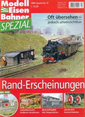 ModellEisenBahner MEB SPEZIAL Nr 24 Rand-Erscheinungen Oft übersehen jedoch unve
