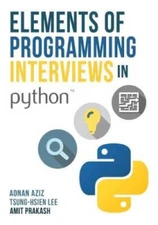 Elements of Programming Interviews in Python: The Insider's Guide - GOOD