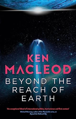 Beyond the Reach of Earth: Book Two of the Lightspeed by Ken MacLeod (PB 2023) - Image 5