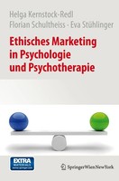 Ethisches Marketing In Psychologie Und Psychotherapie | Kernstock-Redl (U. A.)