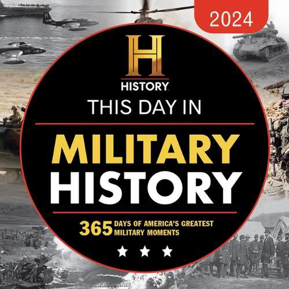 2024 History Channel This Day in Military History Boxed Calendar: 365 Days  of Am 9781728271545 | eBay