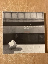 New Architecture In New Haven by Don Metz (1973 Paperback) Revised Edition