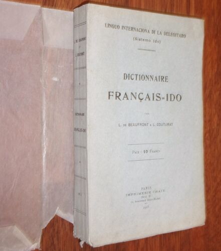 Louis de Beaufront et Couturat DICTIONNAIRE FRANCAIS - IDO 1915 esperanto - Imagen 1 de 2