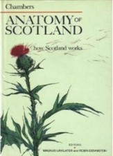 Anatomy of Scotland By Robin Denniston, Magnus Linklater