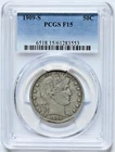 1909-S BARBER Half Dollar F15 PCGS Graded 6518 Silver 50 Cents Nice Coin