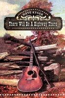 Dave Kyger | There Will Be A Highway There | Taschenbuch | Englisch (2011)