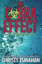 The Cobra Effect (A Sarah Spallanzani - Paperback, by Esmahan Christy - Good