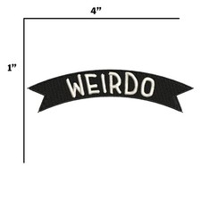 Weirdo Embroidered Patch iron-on Rocker Funny Badge Punk Gothic Name Applique