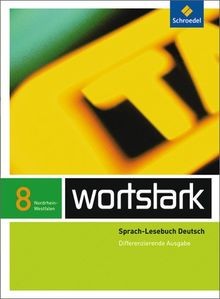 wortstark SprachLeseBuch 8. Differenzierende Ausgab... | Buch | Zustand sehr gut - Keine Angabe
