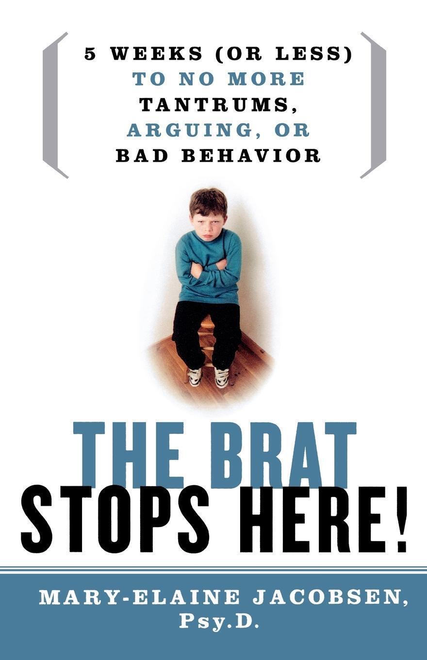 Thumbnail - The Brat Stops Here | Mary-elaine Jacobsen | Taschenbuch | Paperback |