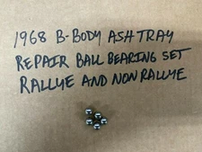 1968 dodge charger rallye ash tray REPAIR KIT BALL BEARINGS b-body + non rallye 
