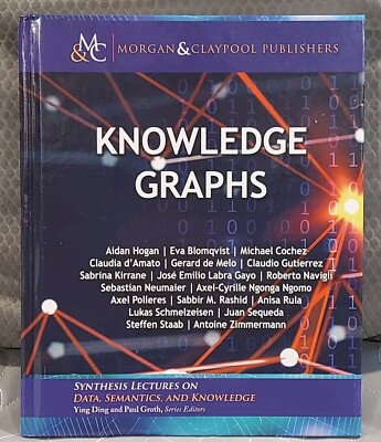 Knowledge Graphs Synthesis Lectures on Data Semantics and Knowledge Aidan Hogan