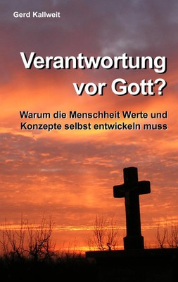 Gerd Kallweit | Verantwortung vor Gott? | Taschenbuch | Deutsch (2010) | 204 S.