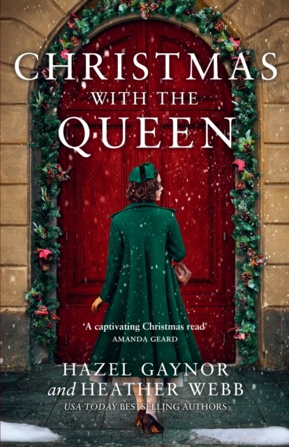 Christmas with the Queen by Hazel Gaynor (Paperback Book)