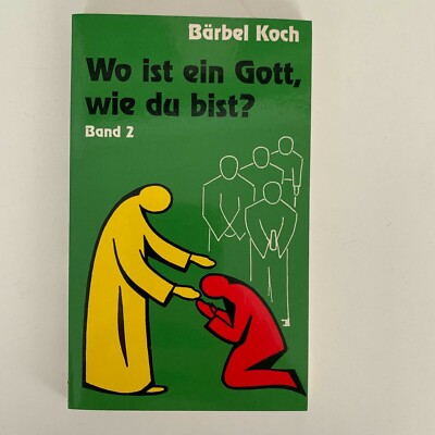 Wo ist ein Gott, wie du bist? Band 2 von Bärbel Koch | p322