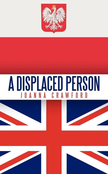 Joanna Crawford | A Displaced Person | Taschenbuch | Englisch (2010)-image