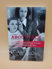 About Face: The Life and Times of Dottie Ponedel, Make-Up Artist to the Stars (P